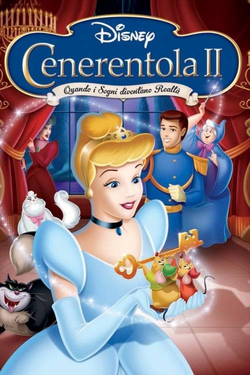 Cenerentola II -quando i sogni diventano realtà-