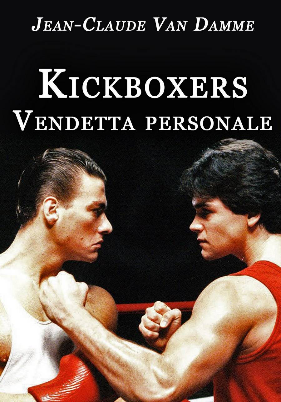 Kick Boxers -vendetta personale-