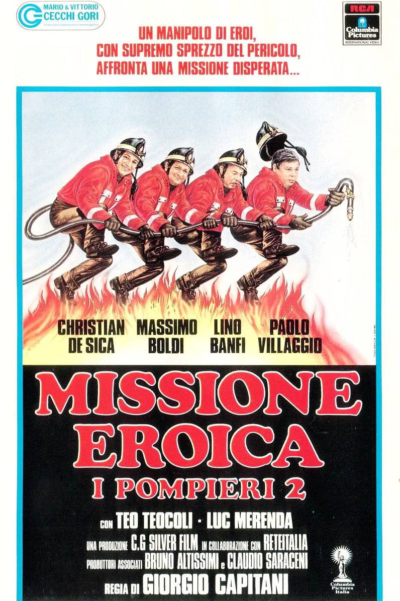 I pompieri 2 -missione eroica-