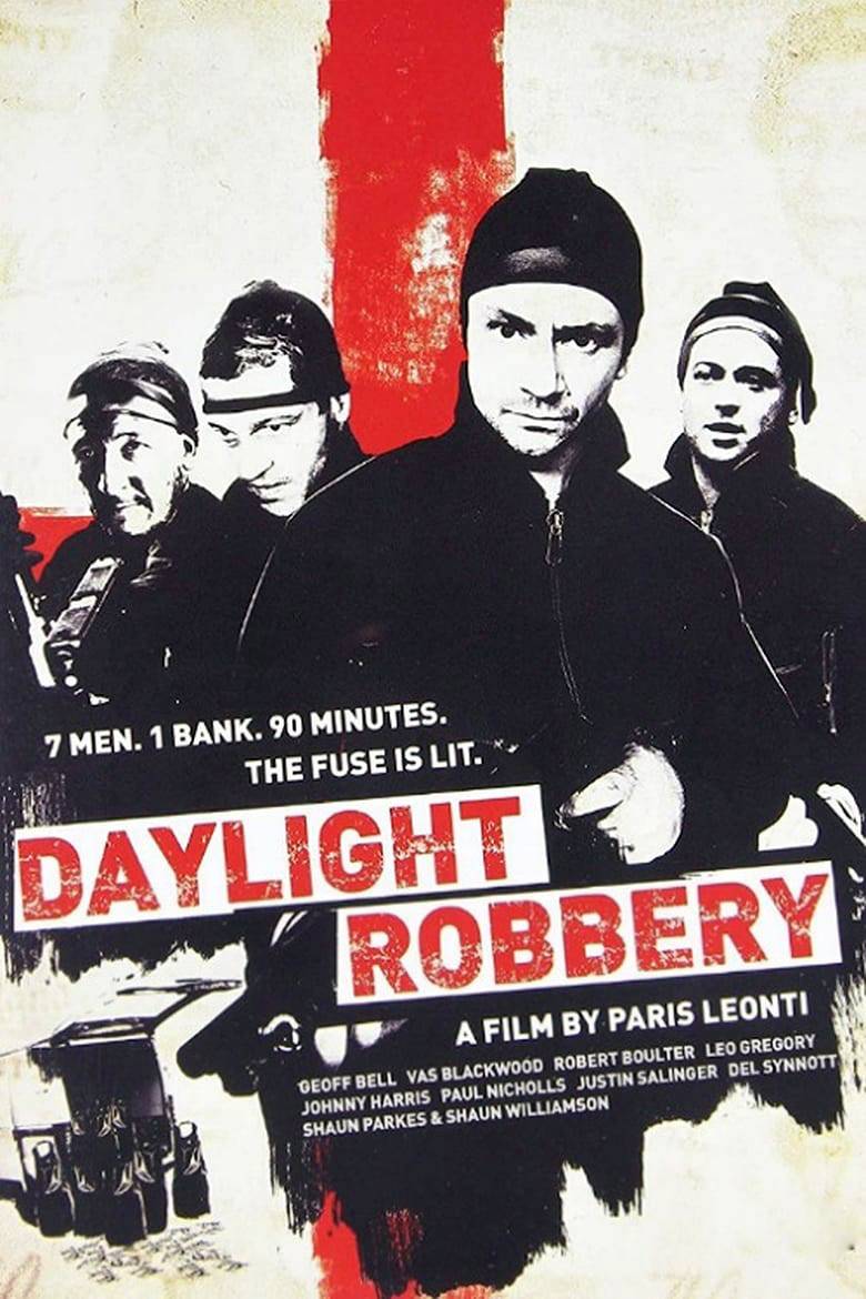 Daylight Robbery -Un colpo british style-