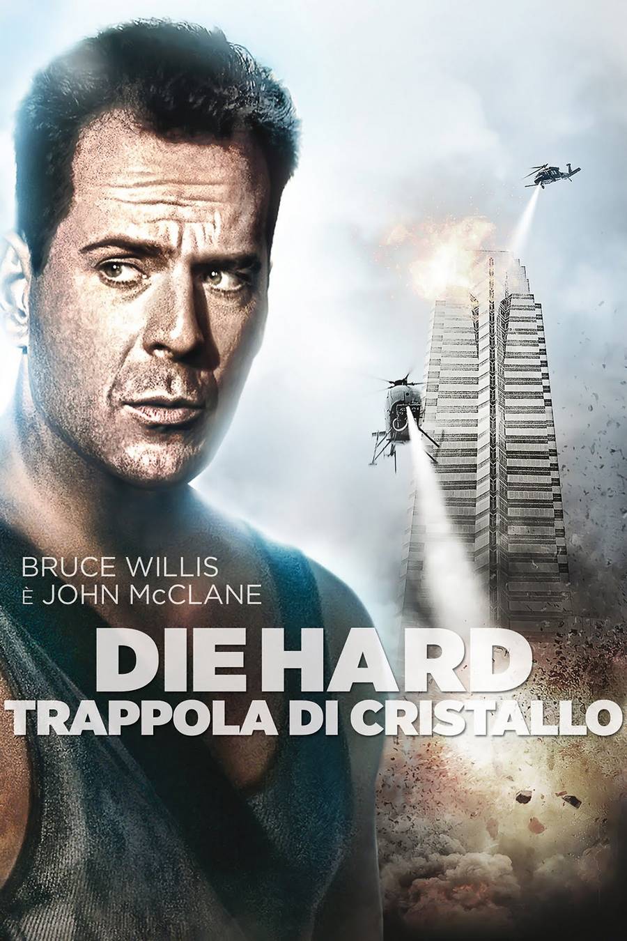 Die Hard -trappola di cristallo-