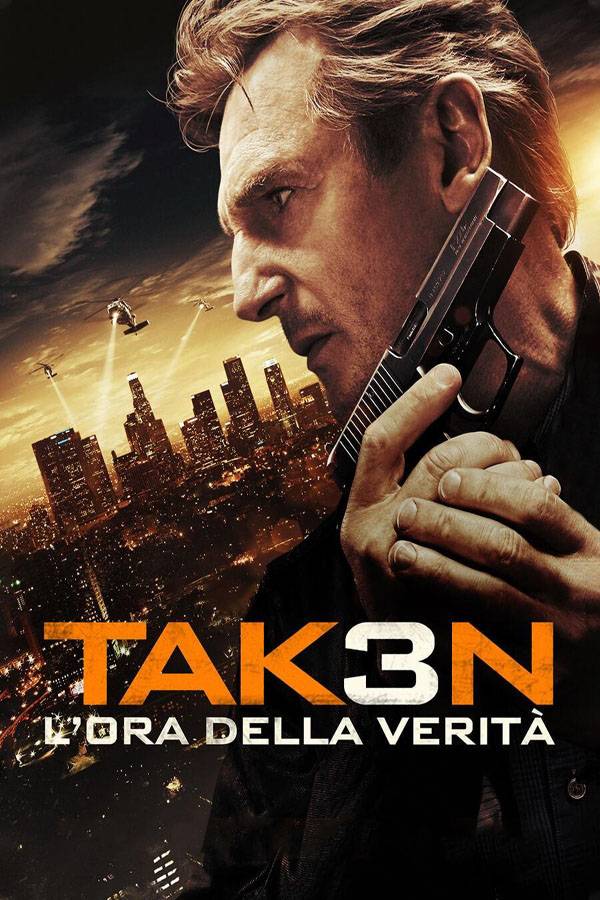 Taken 3 - L'ora della verità