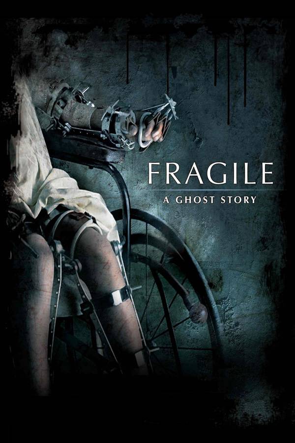 Fragile -a ghost story-