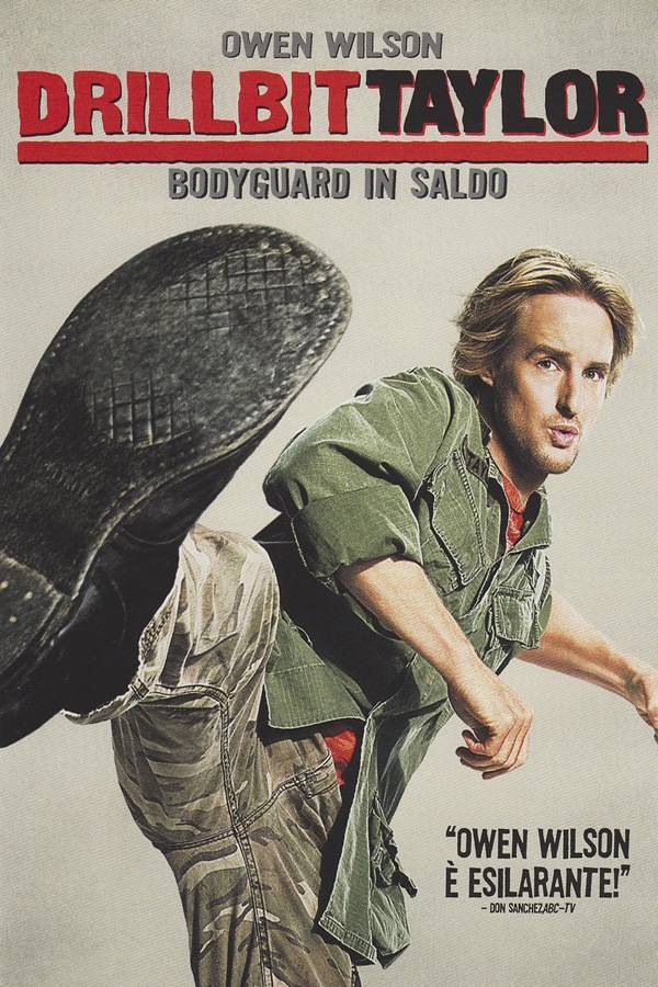 Drillbit Taylor -bodyguard in saldo-