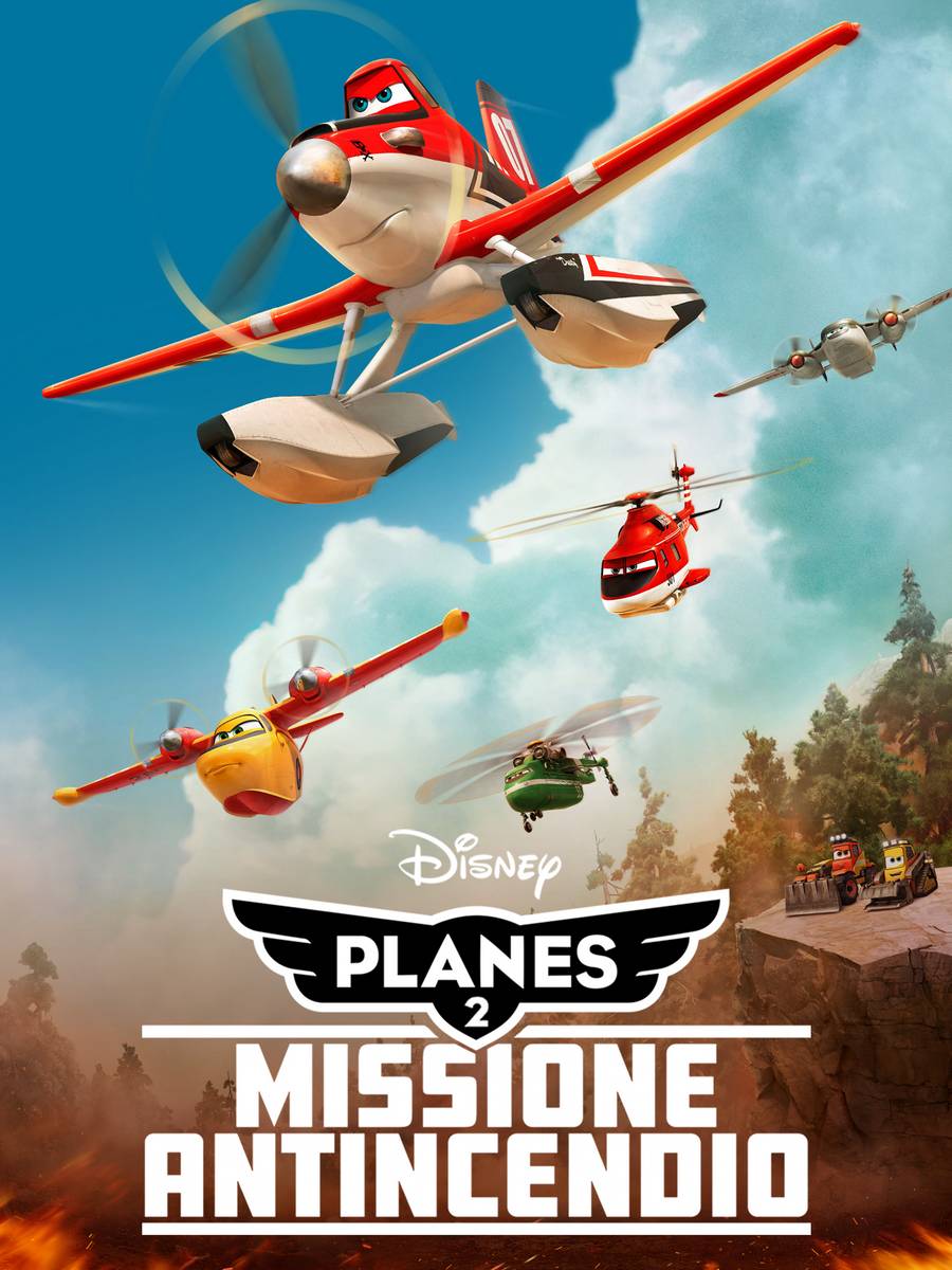 Planes 2 - Missione antincendio