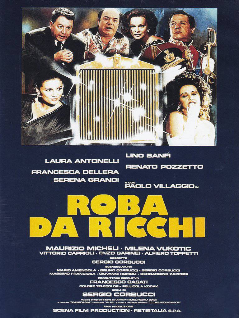 Roba da ricchi!