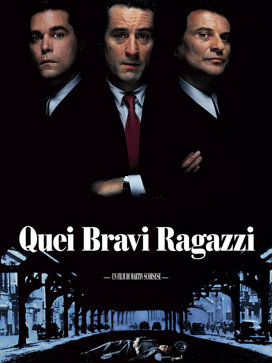 Quei bravi ragazzi