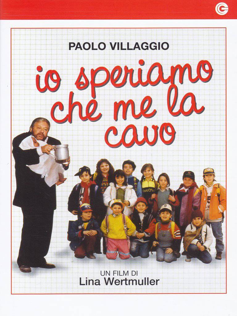 Io speriamo che me la cavo