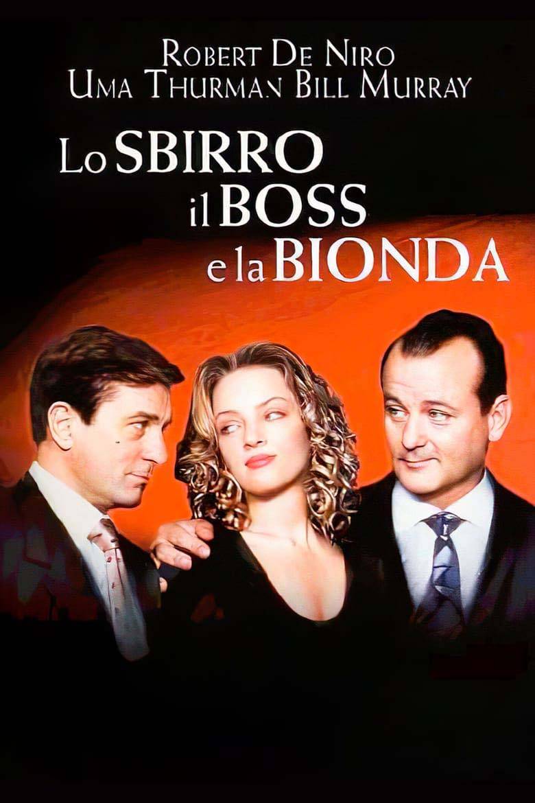 Lo sbirro, il boss e la bionda