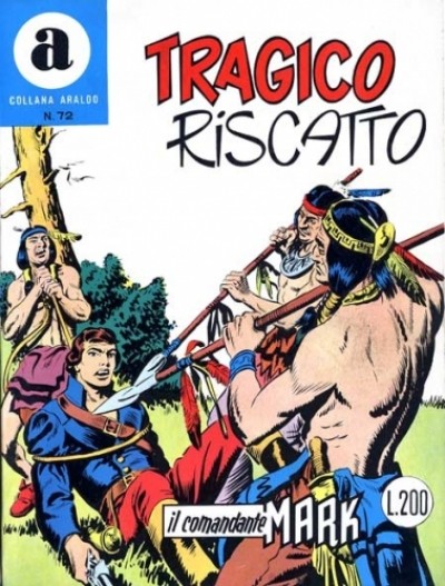 Fumetto Il Comandante Mark -  1972