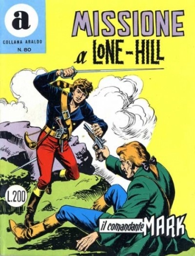 Fumetto Il Comandante Mark -  1973