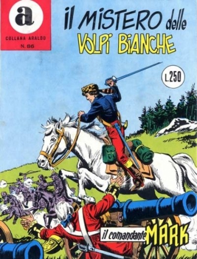 Fumetto Il Comandante Mark -  1973