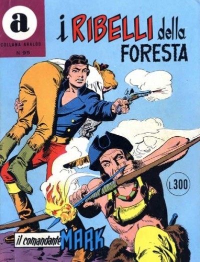 Fumetto Il Comandante Mark -  1974