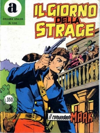 Fumetto Il Comandante Mark -  1977