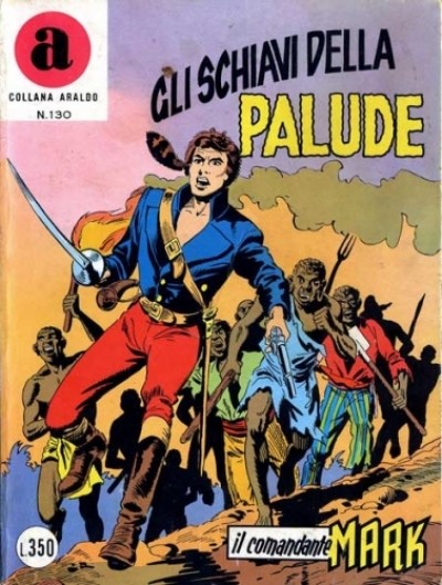 Fumetto Il Comandante Mark -  1977