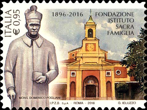 Francobollo Mons. Domenico Pogliani e Facciata dell'Istituto Sacra Famiglia -  2016